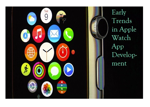 Early trends -- on Apple Watch apps development