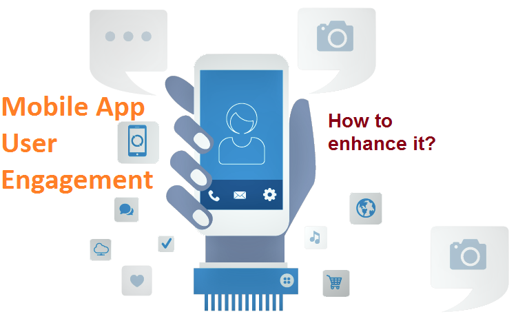 5 ways to increase User Engagement on your Mobile App