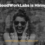 GoodWorkLabs is Hiring| Jobs and Career Opportunities
