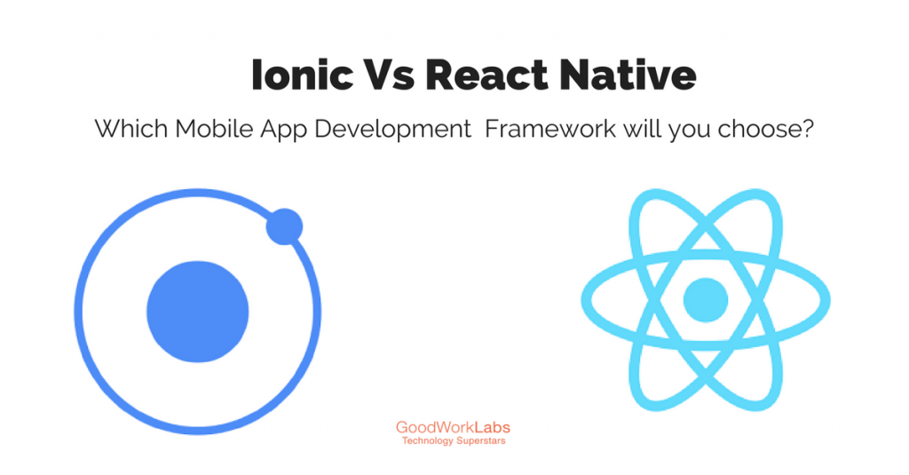 Ionic versus react native