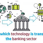 How Mobile Apps Are Transforming The Banking Sector?