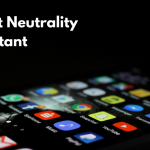 Understanding Net Neutrality & Its Implications