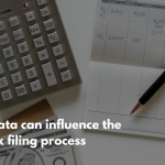 How big data can influence the Income tax filing process