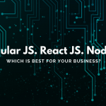 ReactJS vs AngularJS vs NodeJS: Which is the best Javascript framework?