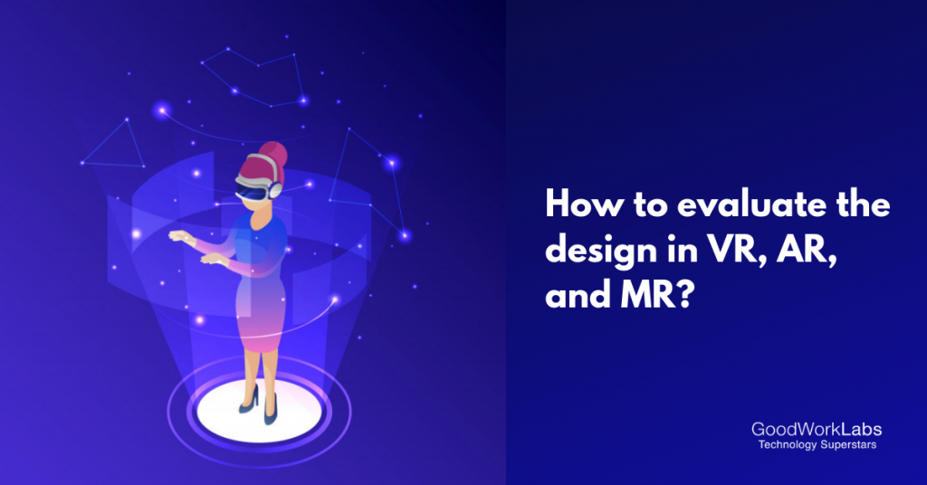 Design Tips for VR, AR and MR