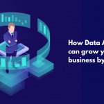 How Data Analytics can Grow Your Retail Business by 10X
