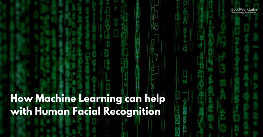 Machine Learning with human facial recognition