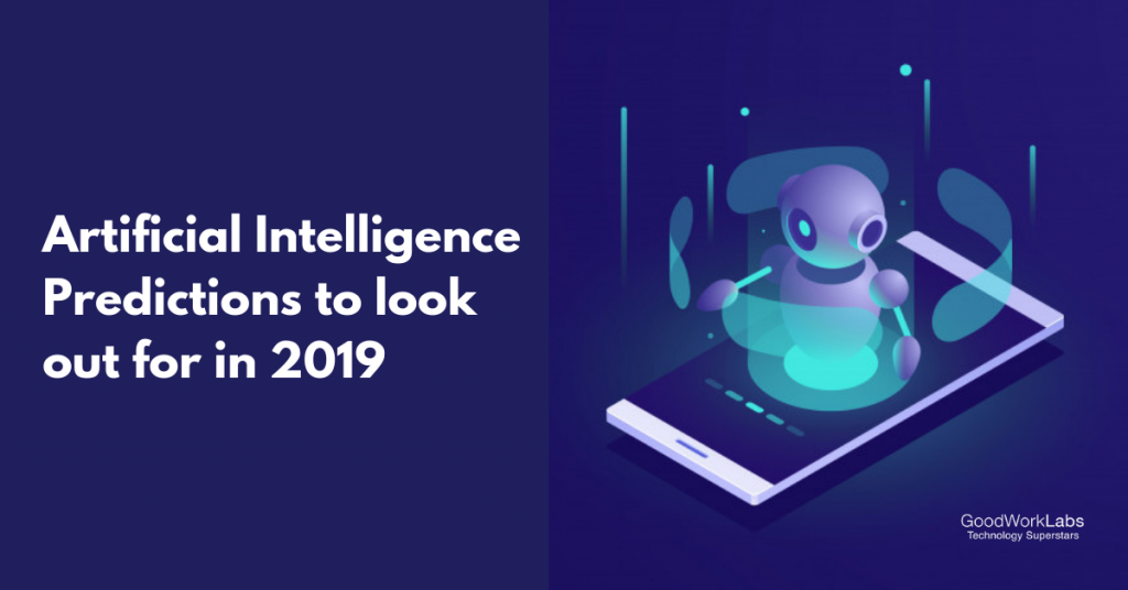 Top Artificial Intelligence Predictions in 2019