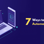 7 ways to improve Automation Testing