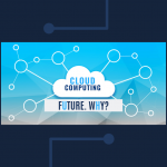 Why Cloud Computing is the future of enterprise application platform?