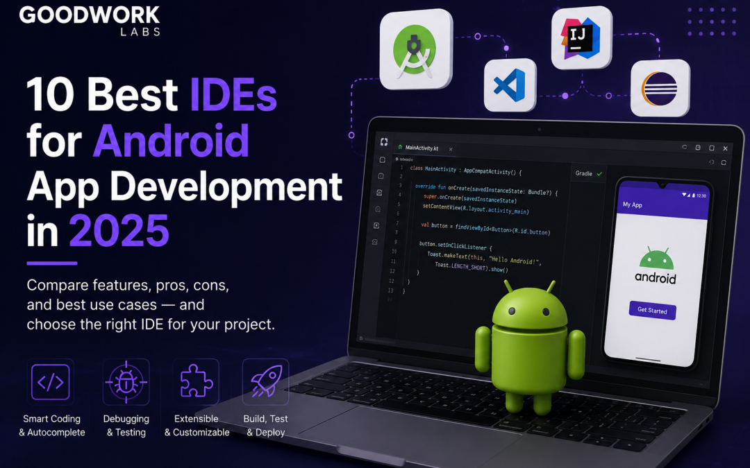 10 Best IDEs for Android App Development in 2025