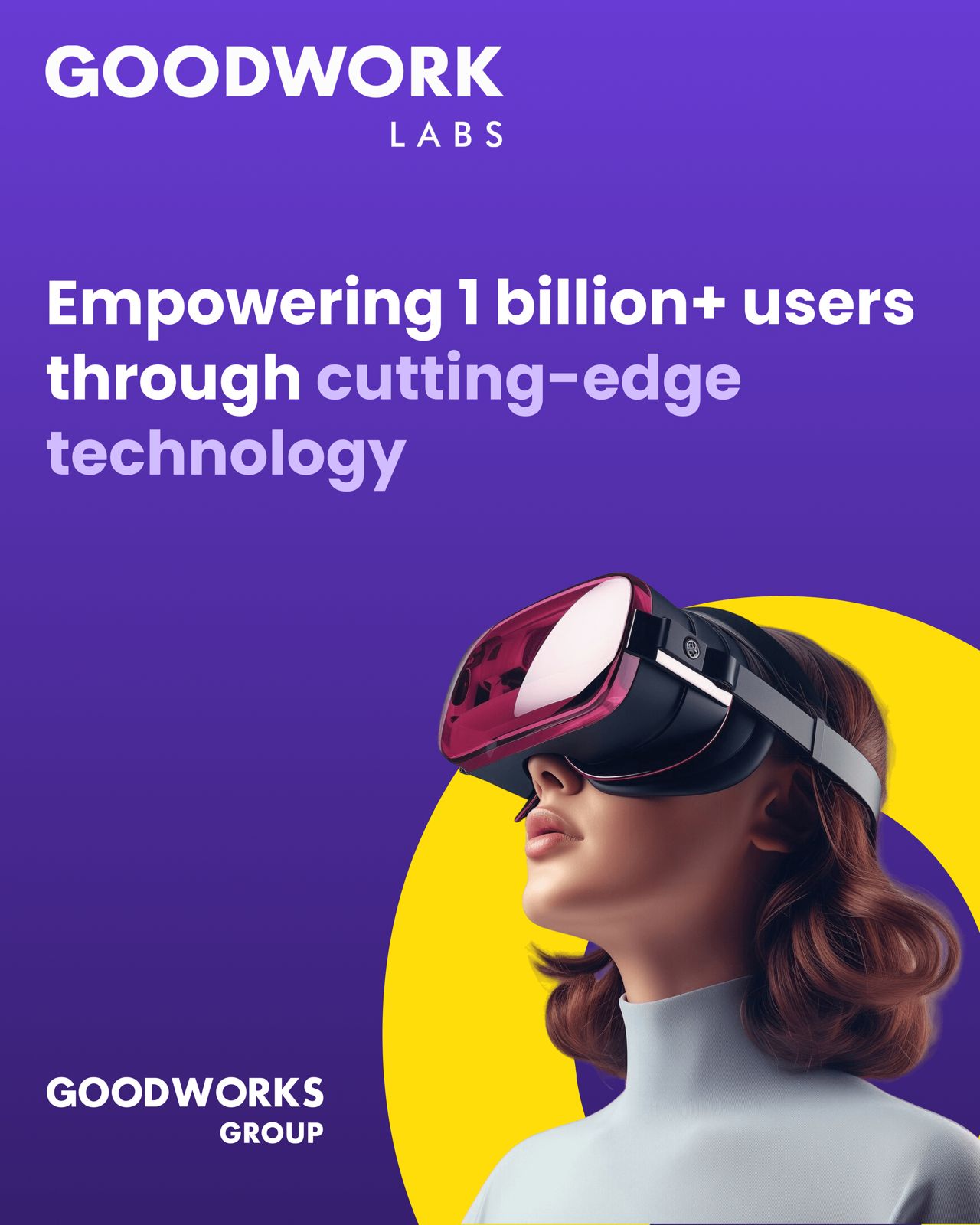 GoodWorkLabs 1 Billion End-User Milestone