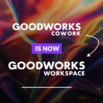 GoodWorks WorkSpace