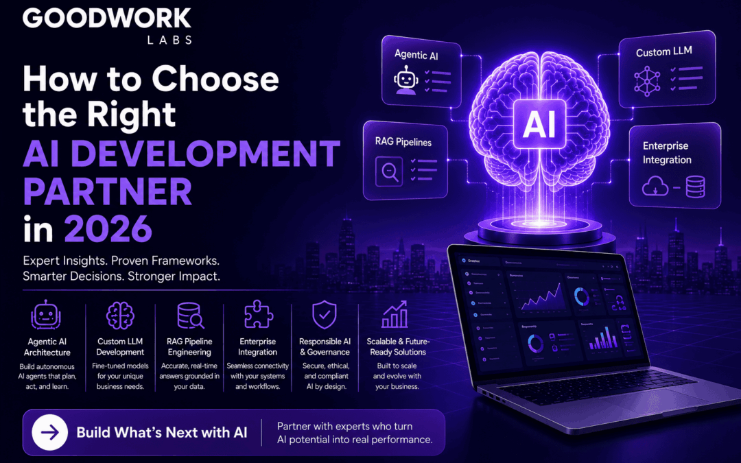 How to Choose the Right AI Development Partner in 2026: Agentic AI, GenAI & Custom LLMs