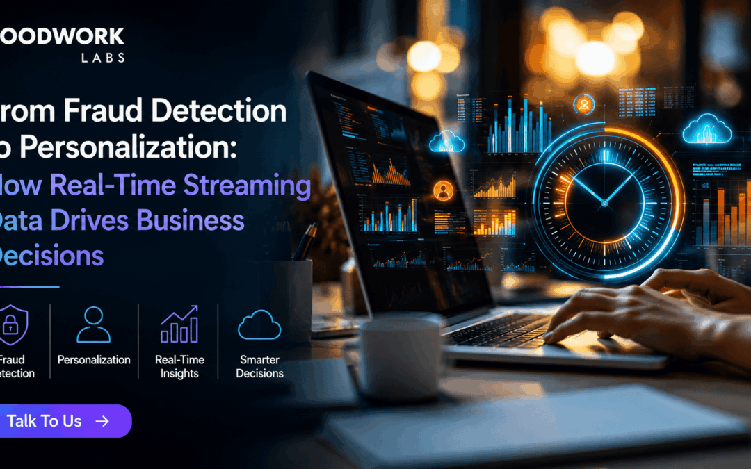From Fraud Detection to Personalization: How Real-Time Streaming Data Drives Business Decisions